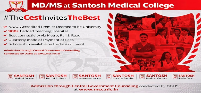 MD- MS at Santosh Medical College