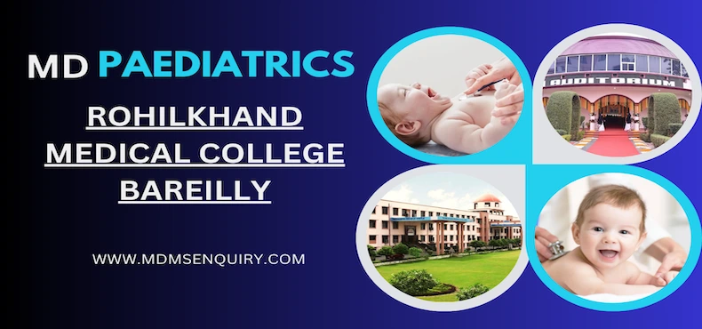 Study MD Paediatrics at Rohilkhand Medical College
