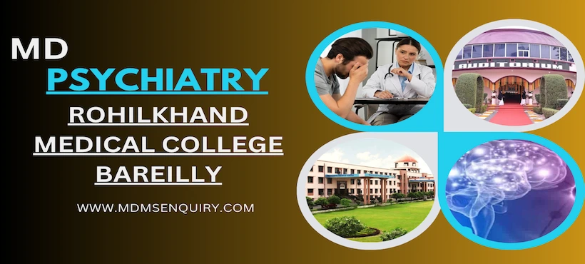 Study MD Psychiatry at Rohilkhand Medical College
