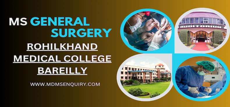 MS General Surgery at Rohilkhand Medical College