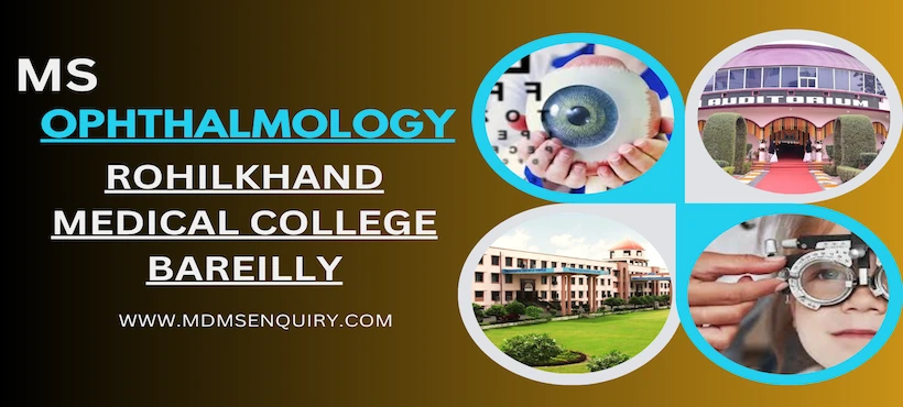 Study MS Ophthalmology at Rohilkhand Medical College