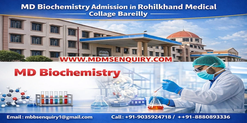 Study MD Biochemistry at Rohilkhand Medical College