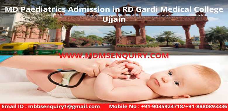 MD Paediatrics in RD Gardi Medical College Ujjain