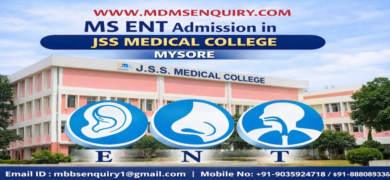 Study MS ENT at JSS Medical College Mysore