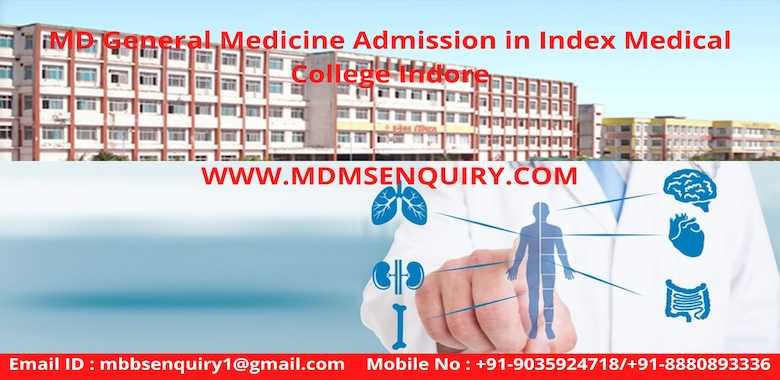 MD General Medicine admission in Index Medical College Indore