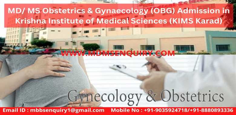 MD/ MS Obstetrics & Gynaecology (OBG) admission in Krishna Institute of Medical Sciences KIMS Karad
