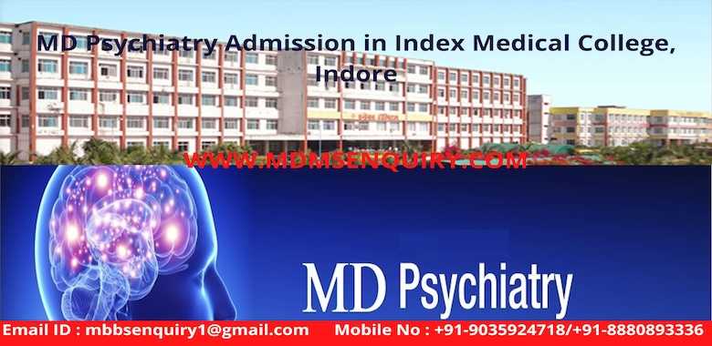MD Psychiatry admission in Index Medical College Indore