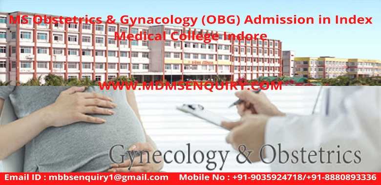 MS Obstetrics & Gynaecology OBG admission in Index Medical College Indore