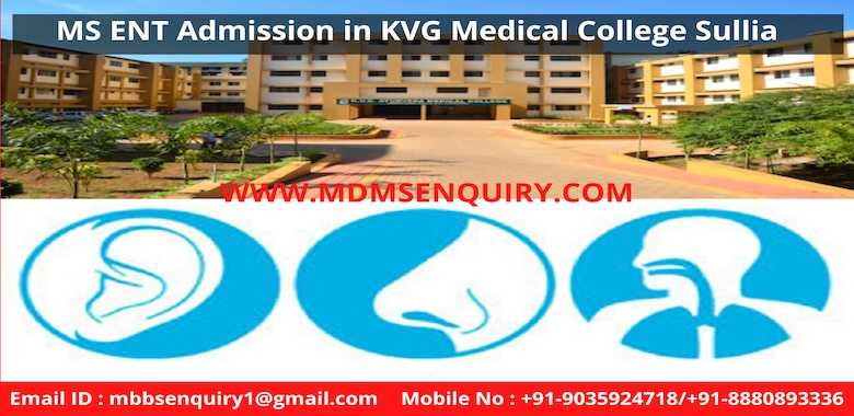 MS ENT Admission in KVG Medical College Sullia