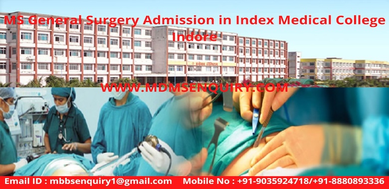 MS General Surgery admission in Index Medical College Indore