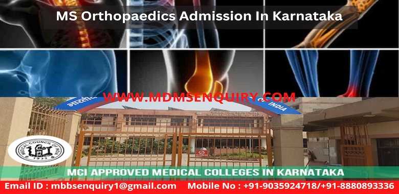 MS Orthopaedics admission in Karnataka