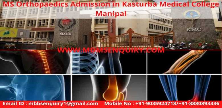 MS Orthopaedics admission in Kasturba Medical College Manipal