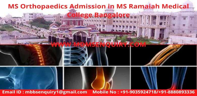 MS Orthopaedics admission In M S Ramaiah Medical College