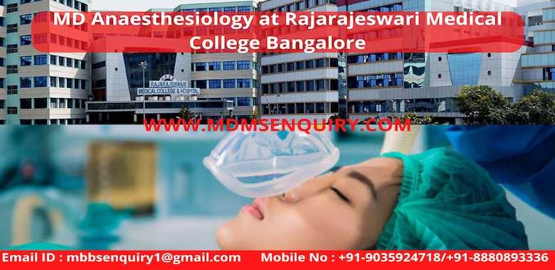 MD Anesthesia admission in Rajarajeswari Medical College