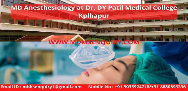 direct admission to MD Anesthesiology at DY Patil Medical College Kolhapur