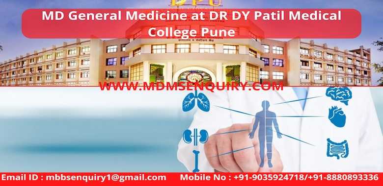 MD General medicine admission in DY Patil Medical College Pune