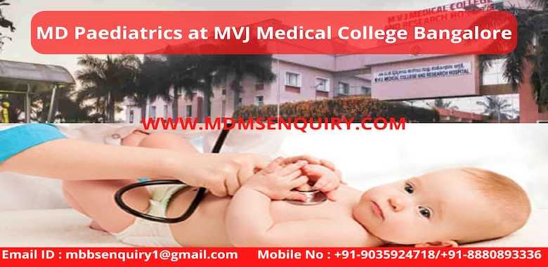 MD Pediatrics admission in MVJ Medical College