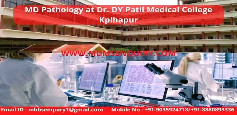 direct admission for MD Pathology in DY Patil Medical College Kolhapur