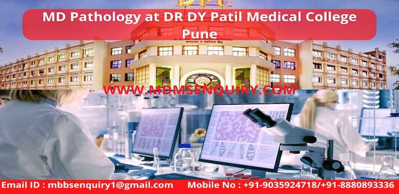 MD Pathology Admission in DY Patil Medical College Pune