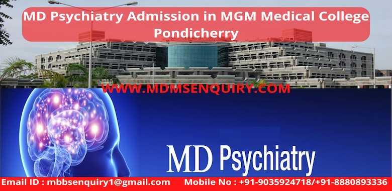 MD Psychiatry at MGM Medical College Pondicherry