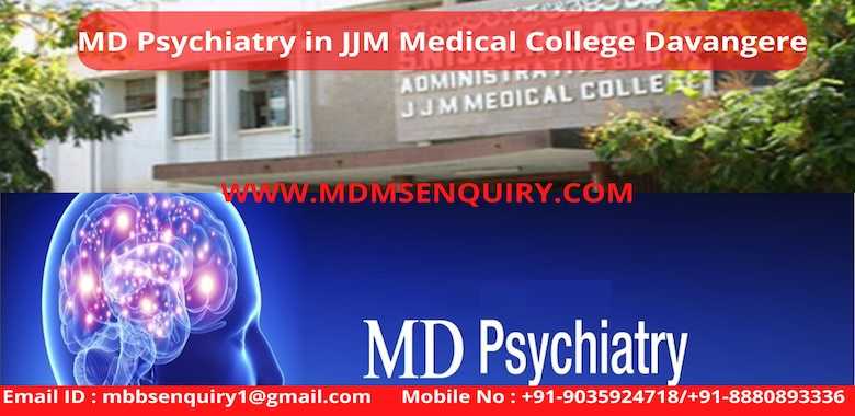 MD Psychiatry admission in JJM Medical College