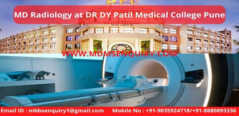 MD Radiology Admission in DY Patil Medical College Pune