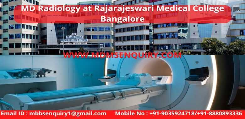 MD Radiology admission in Rajarajeswari Medical College