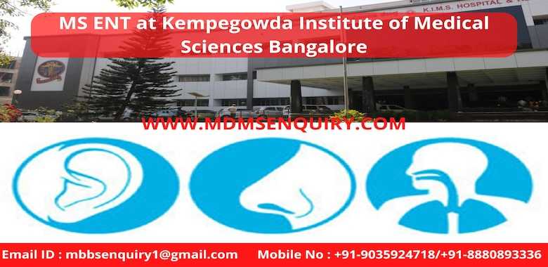 MS ENT admission in Kempegowda Institute of Medical Sciences