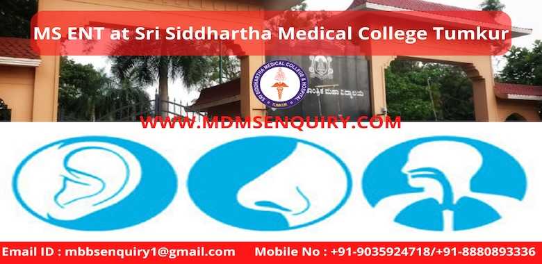 MS ENT at Sri Siddhartha Medical College Tumkur