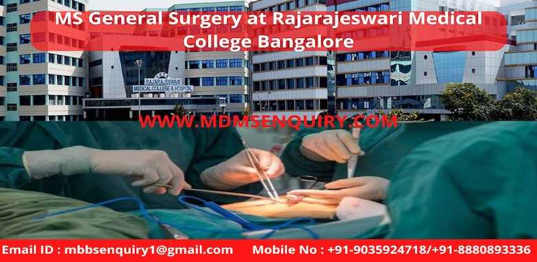 MS General Surgery admission in Rajarajeswari Medical Collage