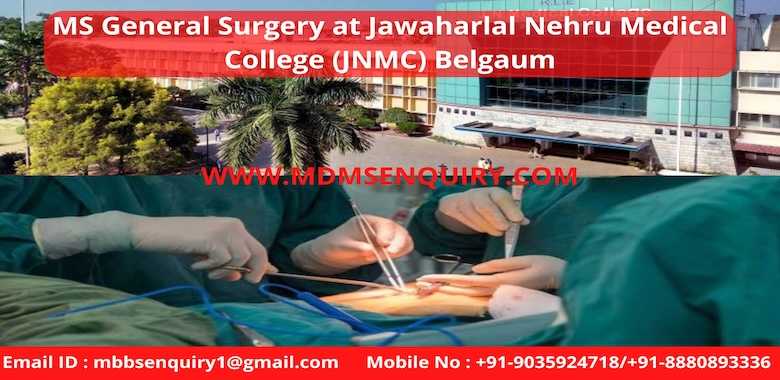 MS General Surgery admission in Jawaharlal Nehru Medical College JNMC Belgaum