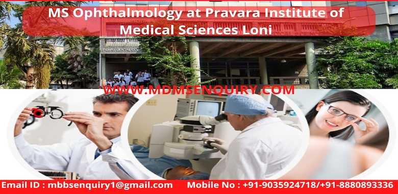 MS Ophthalmology admission in Pravara Institute of Medical Sciences