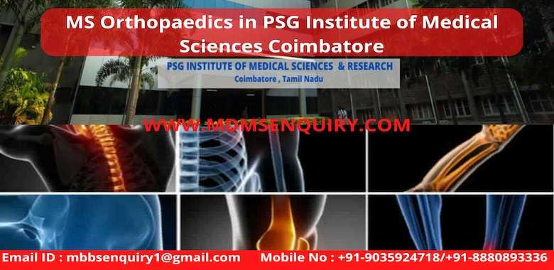 MS Orthopaedics at PSG Institute of Medical Sciences Coimbatore