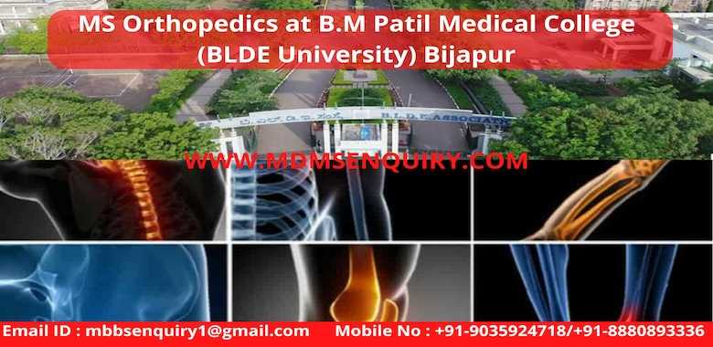 MS Orthopedics at Shri BM Patil Medical College Bijapur