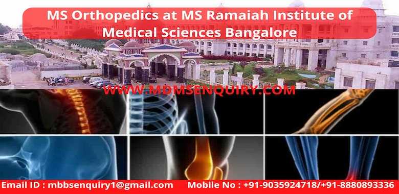 MS Orthopedics admission in MS Ramaiah Institute of Medical Sciences