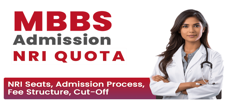 MBBS Admission in NRI Quota