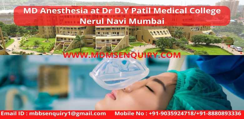 MD Anesthesia admission in Dr DY Patil Medical College Navi Mumbai