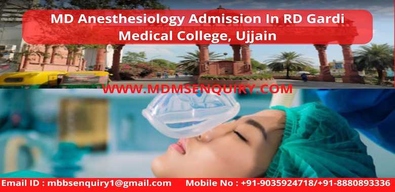 MD Anesthesiology Admission In RD Gardi Medical College, Ujjain