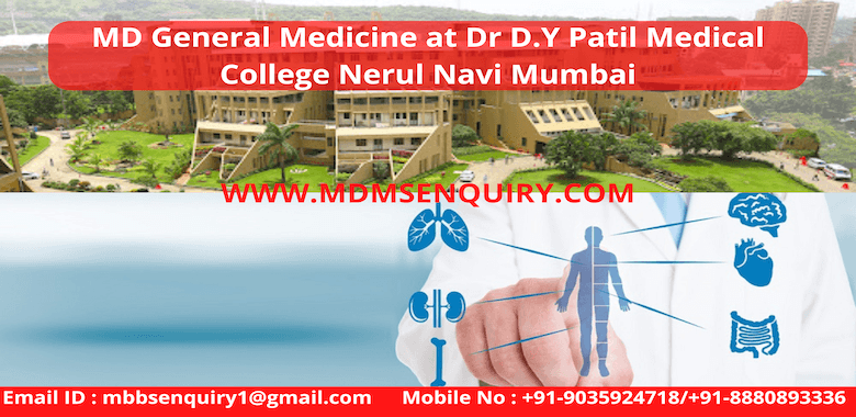 MD General Medicine Admission in DY Patil Medical College Navi Mumbai