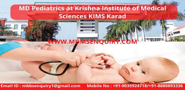 MD Pediatrics admission in Krishna Institute of Medical Sciences Karad