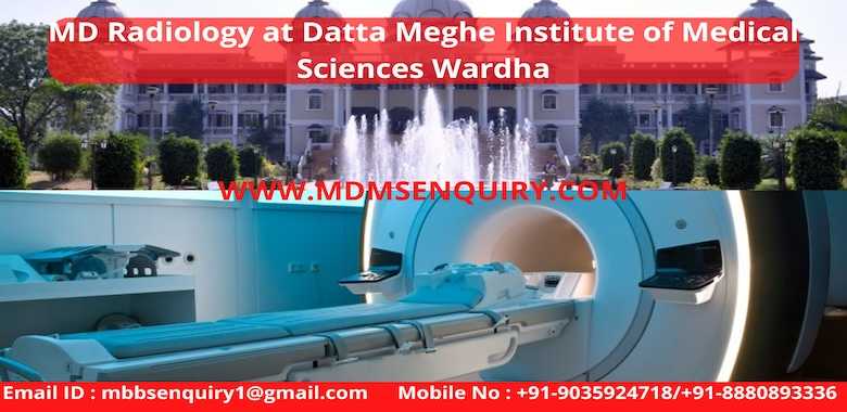 MD Radiology admission in Datta Meghe Institute of Medical Sciences