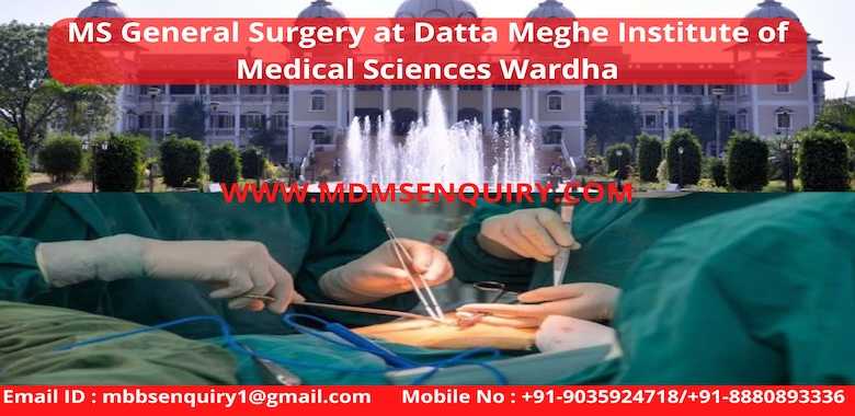 MS General Surgery admission in Datta Meghe Institute of Medical Sciences