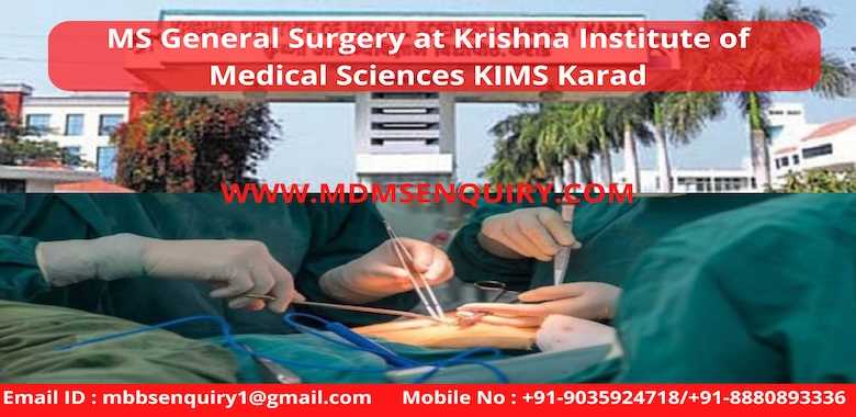 MS General Surgery admission in Krishna Institute of Medical Sciences Karad