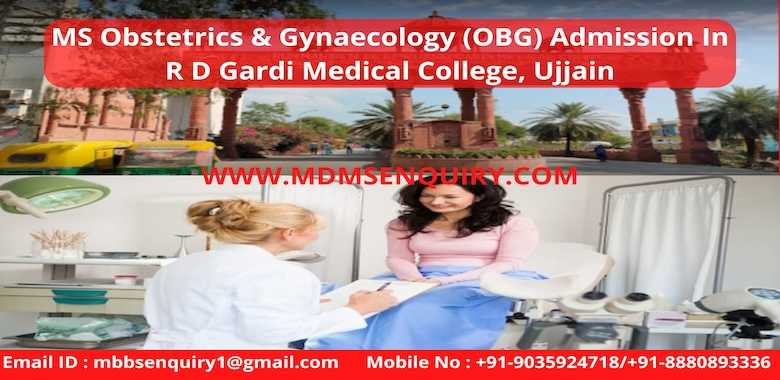 MS Obstetrics & Gynaecology (OBG) Admission In R D Gardi Medical College, Ujjain