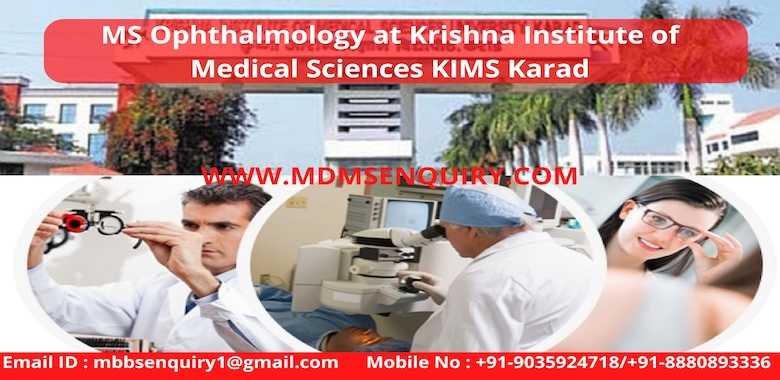 MS Ophthalmology admission in Krishna Institute of Medical Sciences Karad