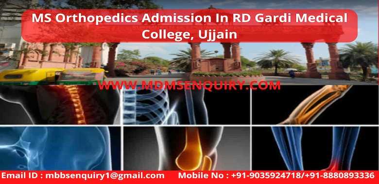 MS Orthopedics Admission In RD Gardi Medical College, Ujjain