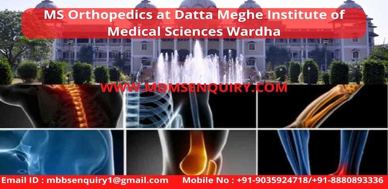 MS Orthopedics admission in Datta Meghe Institute of Medical Sciences