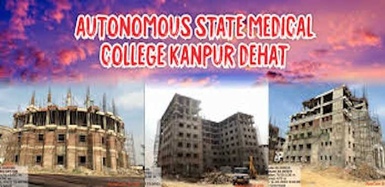 Autonomous State Medical College Akbarpur, Kanpur Dehat