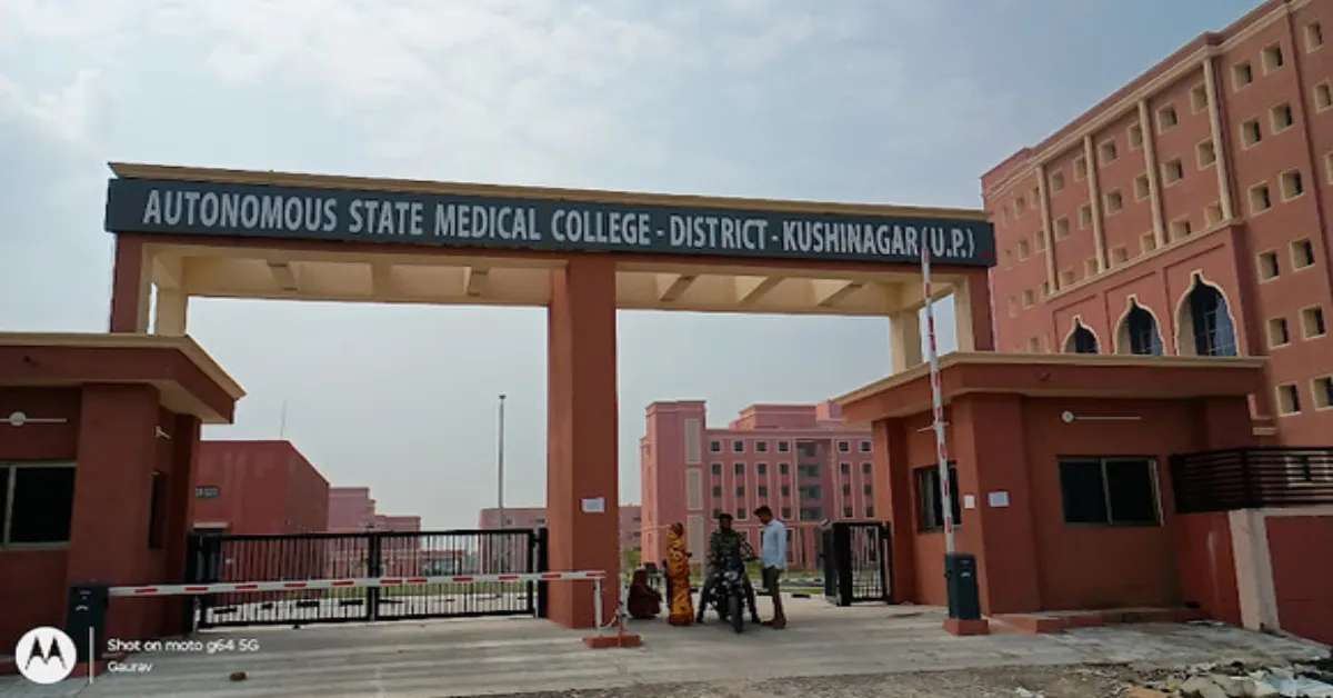 Autonomous State Medical College Kushinagar