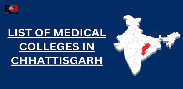 List of Medical Colleges in Chhattisgarh